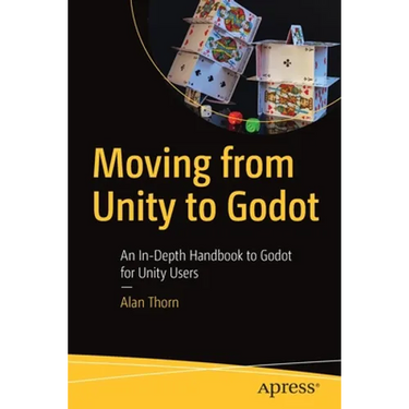 Moving from Unity to Godot: An In-Depth Handbook to Godot for Unity Users