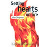 Setting Hearts on Fire: A Guide to Giving Evangelistic Talks