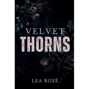 Velvet Thorns