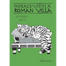Horace Visits A Roman Villa (age 7-11 years): Horace Helps Learn English