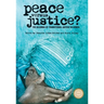 Peace Versus Justice?: The Dilemmas of Transitional Justice in Africa