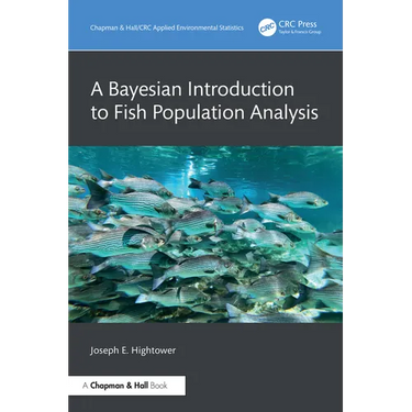 A Bayesian Introduction to Fish Population Analysis