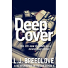 Deep Cover