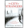The City of Strangers