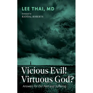 Vicious Evil! Virtuous God?