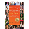 You Can Overcome Anything!: Volume 2 When You Exercise The Mind