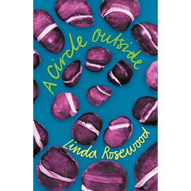 A Circle Outside: A Subversive Comedy of Manners Set in a Commune of Lesbian Witches in Eighties California