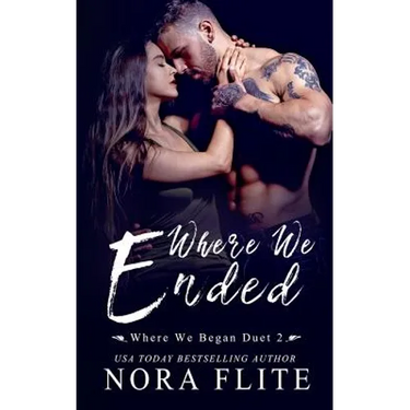 Where We Ended (Where We Began Duet #2)