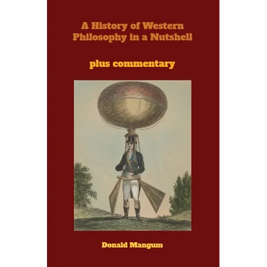A History of Western Philosophy in a Nutshell
