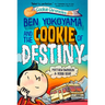Ben Yokoyama and the Cookie of Destiny