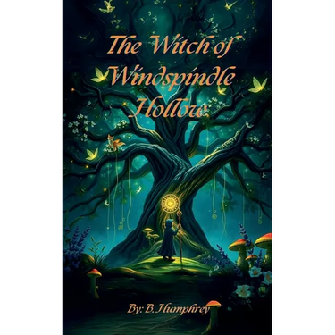 The Witch Of Windspindle Hollow