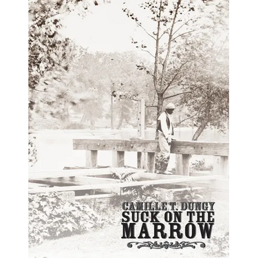 Suck on the Marrow