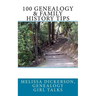 100 Genealogy & Family History Tips