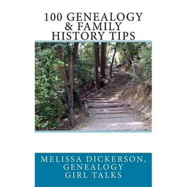 100 Genealogy & Family History Tips