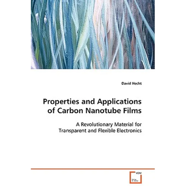Properties and Applications of Carbon Nanotube Films