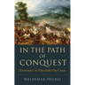 In the Path of Conquest C