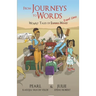 From Journeys to Words: Wobbly Tales of Expat Lives