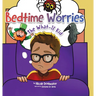 Bedtime Worries