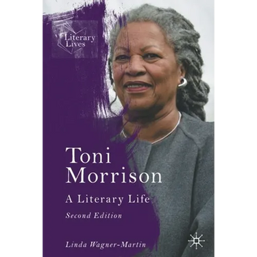 Toni Morrison: A Literary Life