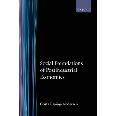 Social Foundations of Postindustrial Economies