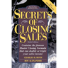 Secrets of Closing Sales: 6th Edition