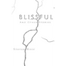 Blissful: and Other Stories