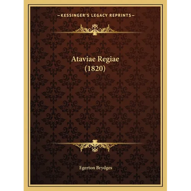 Ataviae Regiae (1820)
