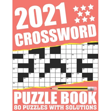 2021 Crossword Puzzle Book: Easy To Read Large Print 2021 Crossword Brain Game Book For Adults Seniors Men And Women Who Are Fans Of Word Puzzle W