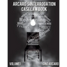 Arcaro's Interrogation Case Law Book