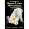 Unlocking the Secrets to Better Board Governance with The MGO System