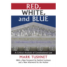 Red, White, and Blue: A Critical Analysis of Constitutional Law