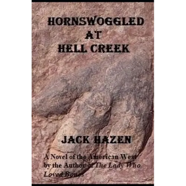 Hornswoggled at Hell Creek