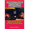 1500 Bullets Against Witchcraft and Marine Demons: Powerful Midnight Prayers to Eradicate the Activities of Witchcraft and Marine Demons