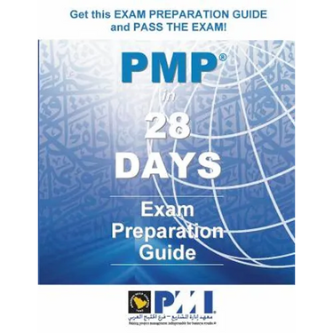 PMP in 28 DAYS: Exam Preparation Guide