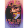 A Passion Worth Pursuing