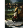 A Dragon and Her Girl