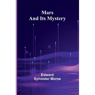 Mars and Its Mystery