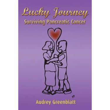 Lucky Journey: Surviving Pancreatic Cancer