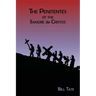 The Penitentes of the Sangre de Cristos