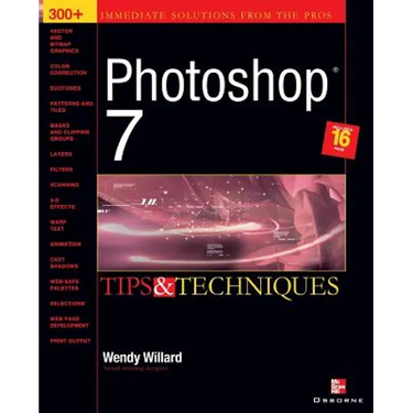 Photoshop 7 (R): Tips and Techniques