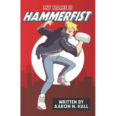 My Name is Hammerfist