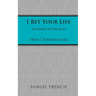 I Bet Your Life