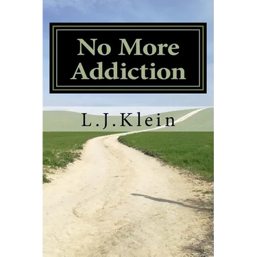 No More Addiction: Free yourself from tobacco, marijuana and other psychotropic substances