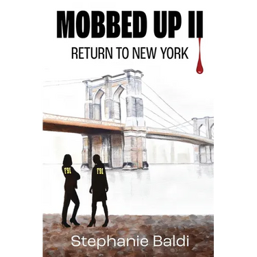 Mobbed Up II: Return to New York
