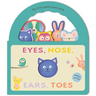 Eyes, Nose, Ears, Toes: My First Peek-A-Boo Book: Board Book with Handle