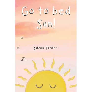 Go to Bed Sun!