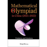 Mathematical Olympiad in China (2021-2022): Problems and Solutions