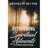 Overcoming Spiritual Ailments
