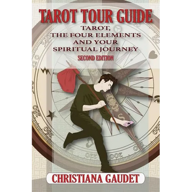 Tarot Tour Guide: Tarot, The Four Elements, and Your Spiritual Journey
