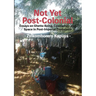 Not Yet Post-Colonial: Essays on Ghetto Being, Cosmology and Space in Post-Imperial Zimbabwe